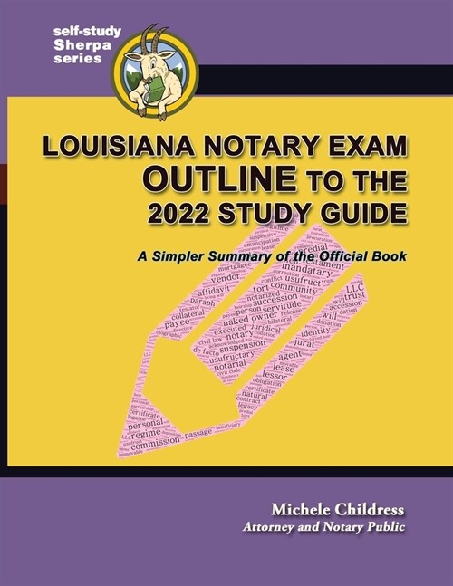 Louisiana Notary Exam Outline to the 2022 Study Guide: A Simpler Summary of the Official Book (Paperback)