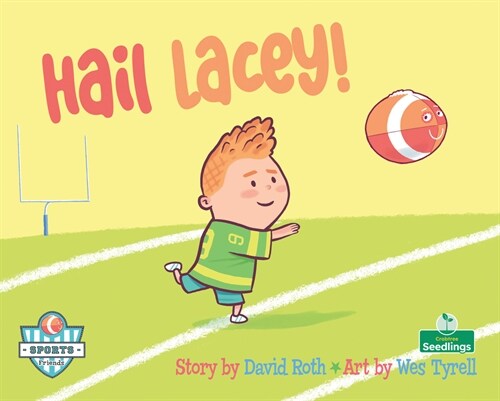 Hail Lacey! (Paperback)