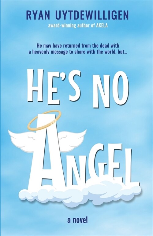 Hes No Angel (Paperback)