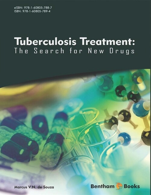 Tuberculosis Treatment: The Search For New Drugs (Paperback)