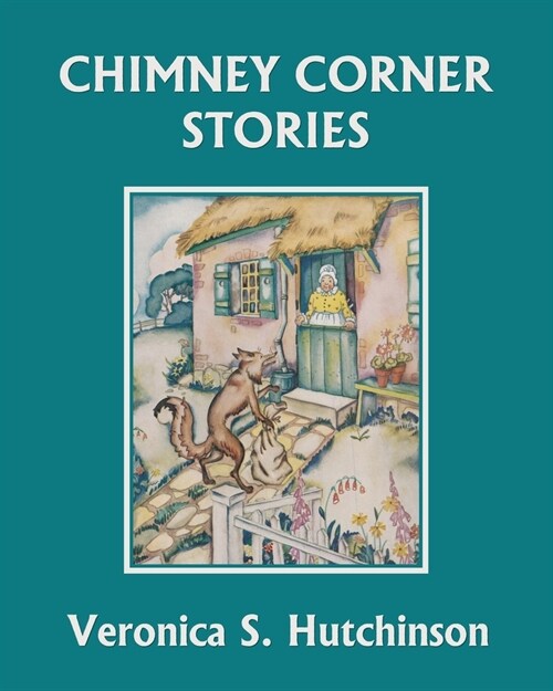 Chimney Corner Stories (Yesterdays Classics) (Paperback)