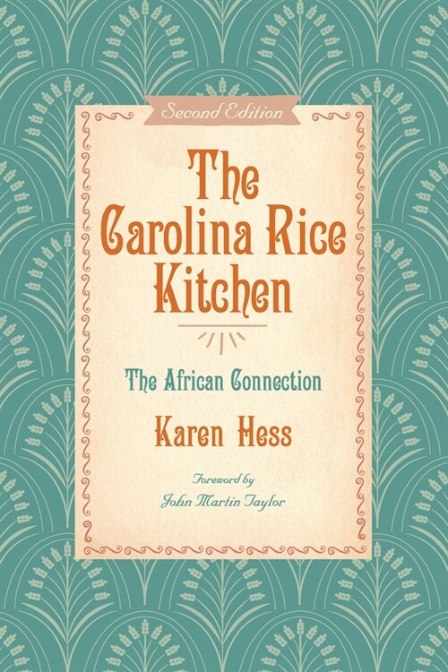 The Carolina Rice Kitchen: The African Connection (Paperback, 2)