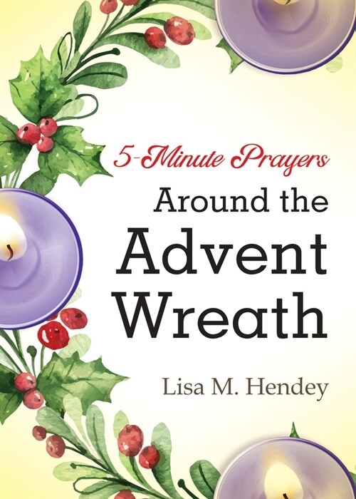 5-Minute Prayers Around the Advent Wreath (Paperback)