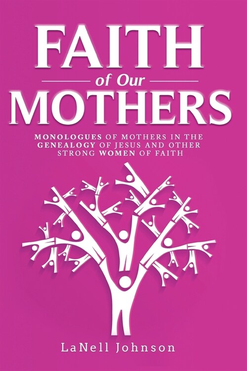 Faith of Our Mothers (Paperback)