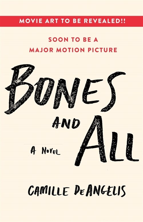 Bones & All (Paperback)