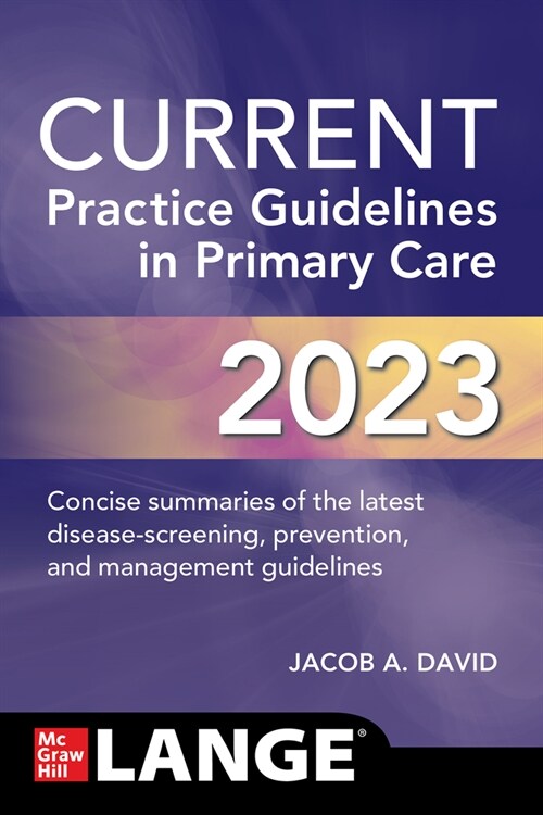 Current Practice Guidelines in Primary Care 2023 (Paperback, 20)