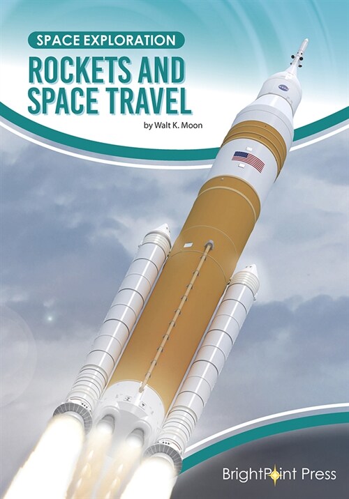 Rockets and Space Travel (Hardcover)