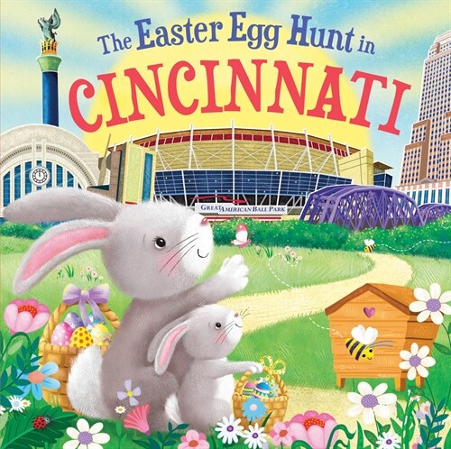 The Easter Egg Hunt in Cincinnati (Hardcover)