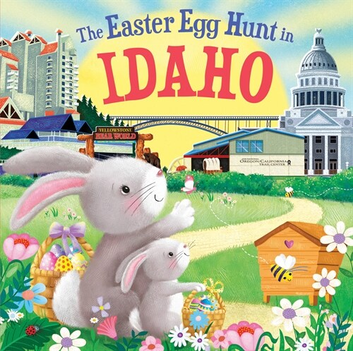 The Easter Egg Hunt in Idaho (Hardcover)