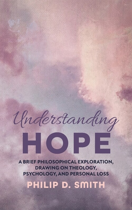 Understanding Hope (Hardcover)