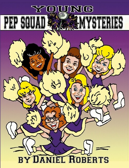 Young Pep Squad Mysteries (Paperback)