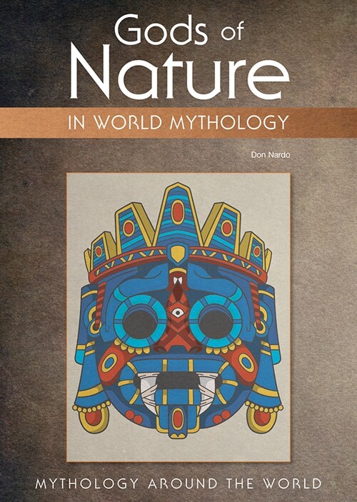 Gods of Nature in World Mythology (Hardcover)
