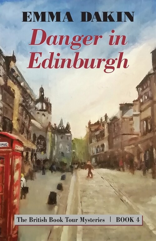 Danger in Edinburgh (Paperback)