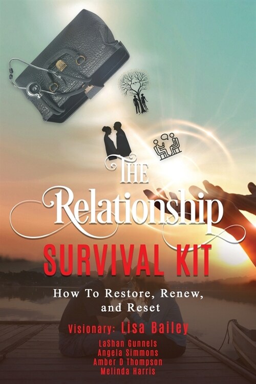 The Relationship Survival Kit (Paperback)