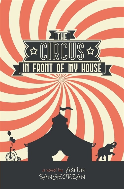 The Circus in Front of My House (Paperback)