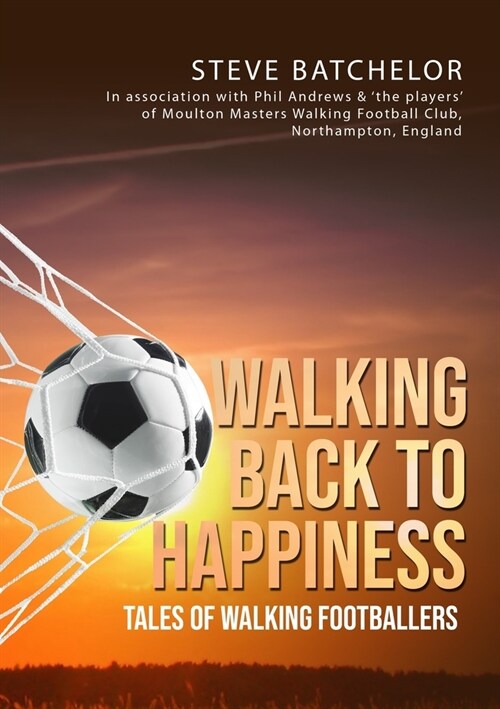 Walking Back to Happiness (Paperback)