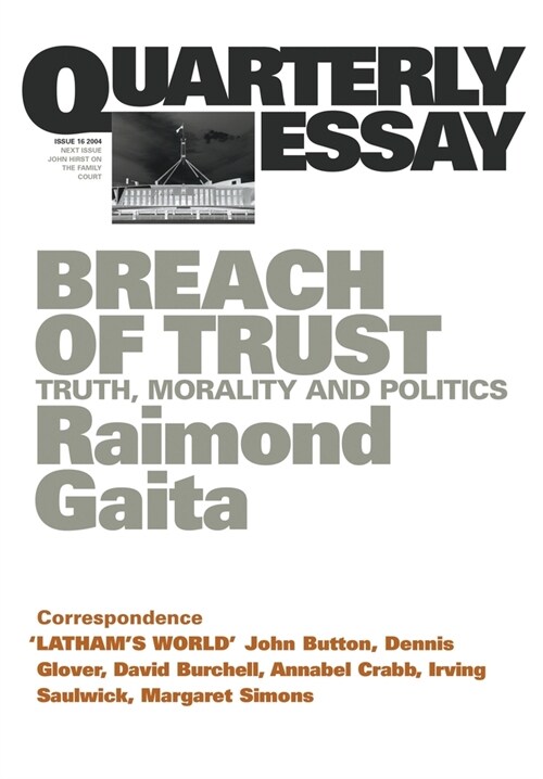 Breach of Trust: Truth, morality and politics (Paperback)