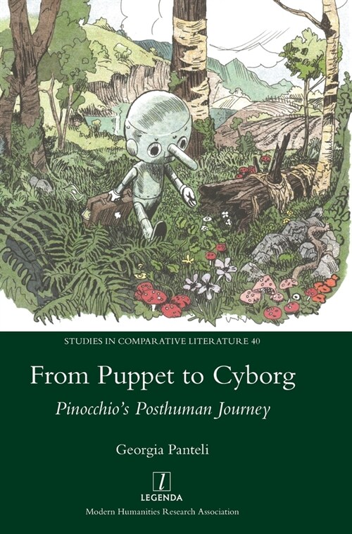 From Puppet to Cyborg: Pinocchios Posthuman Journey (Hardcover)