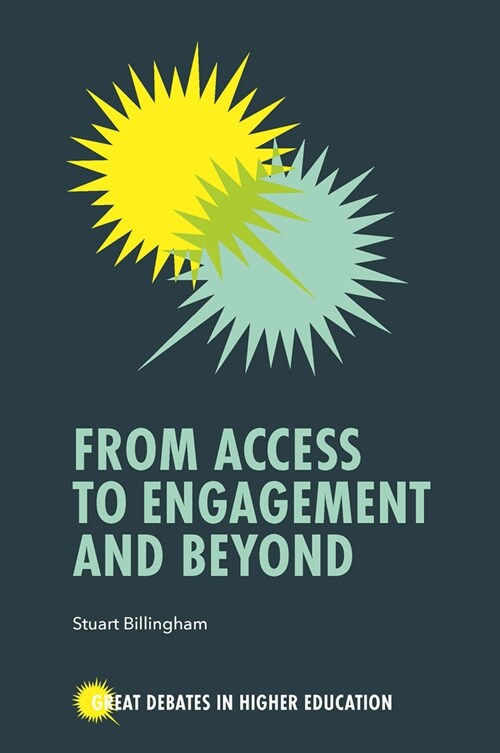 From Access to Engagement and Beyond (Paperback)