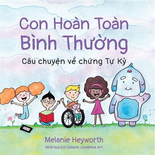 Con Ho? To? Ổn: C? chuyện về chứng Tự Kỷ (Paperback)