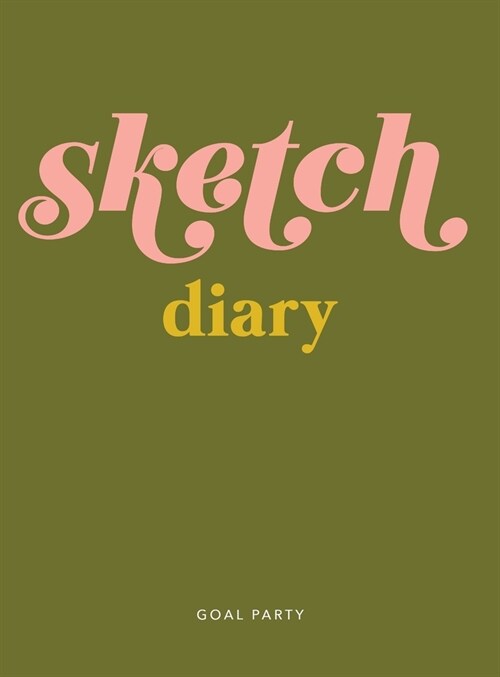 Sketch Diary (Hardcover)