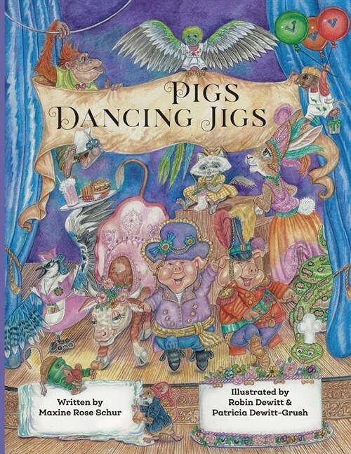 Pigs Dancing Jigs (Paperback)