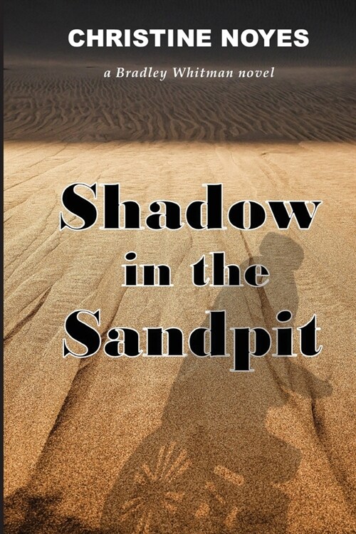 Shadow in the Sandpit (Paperback)