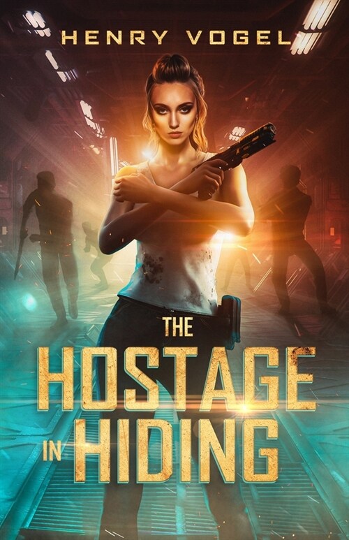 The Hostage in Hiding (Paperback)