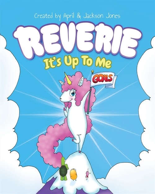 Reverie: Its Up To Me (Paperback)