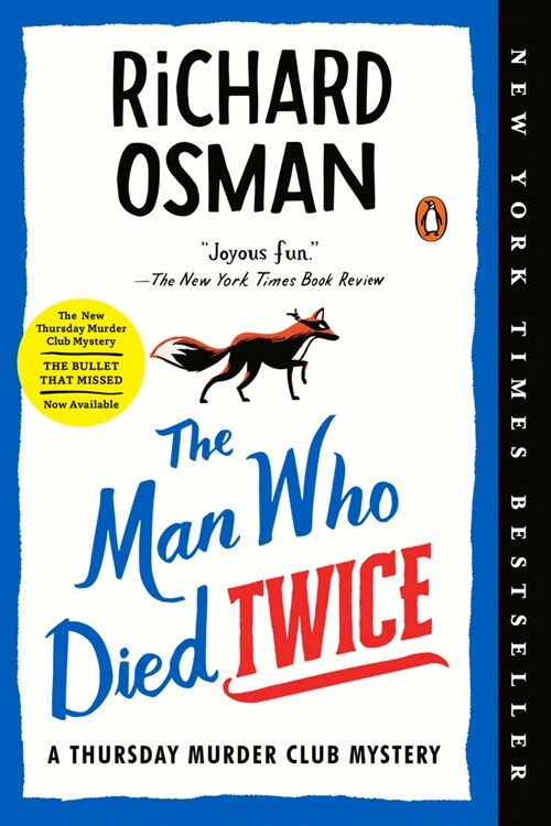 The Man Who Died Twice: A Thursday Murder Club Mystery (Paperback)