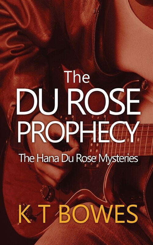 The Du Rose Prophecy (Paperback)