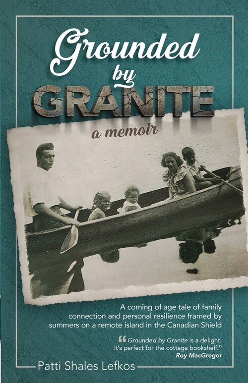 Grounded by Granite: A Memoir (Paperback)