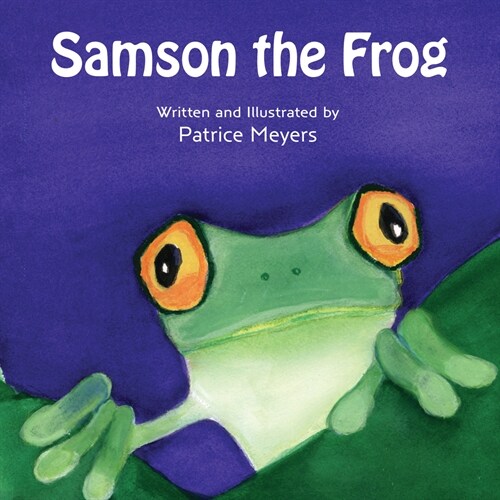 Samson the Frog (Hardcover)