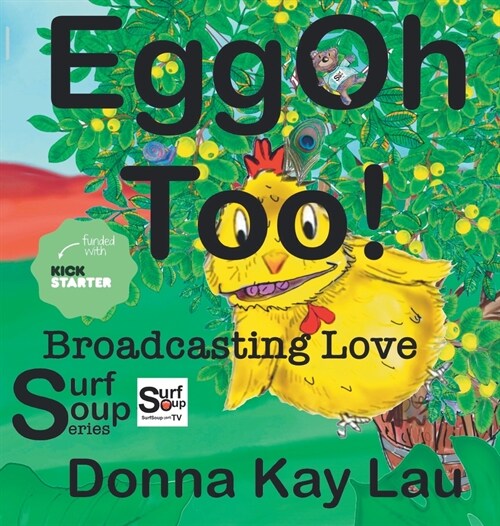 EggOh Too!: Broadcasting Love (Hardcover)