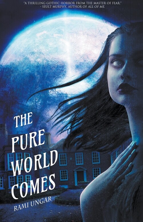 The Pure World Comes (Paperback)