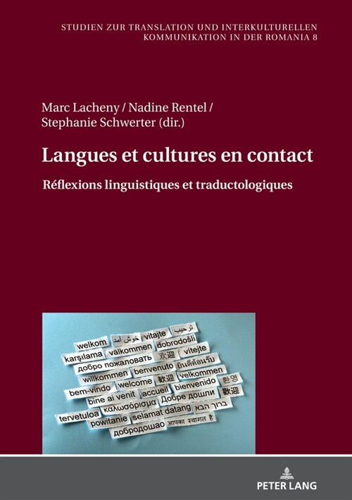 Langues et cultures en contact: R?lexions linguistiques et traductologiques (Hardcover)