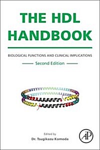 The HDL Handbook: Biological Functions and Clinical Implications (Hardcover, 2)