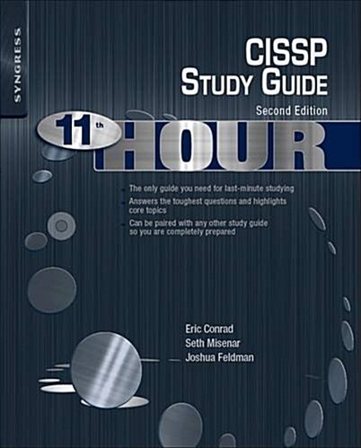 Eleventh Hour Cissp: Study Guide (Paperback, 2, Revised)