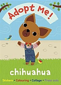 Adopt Me! Chihuahua (Paperback)