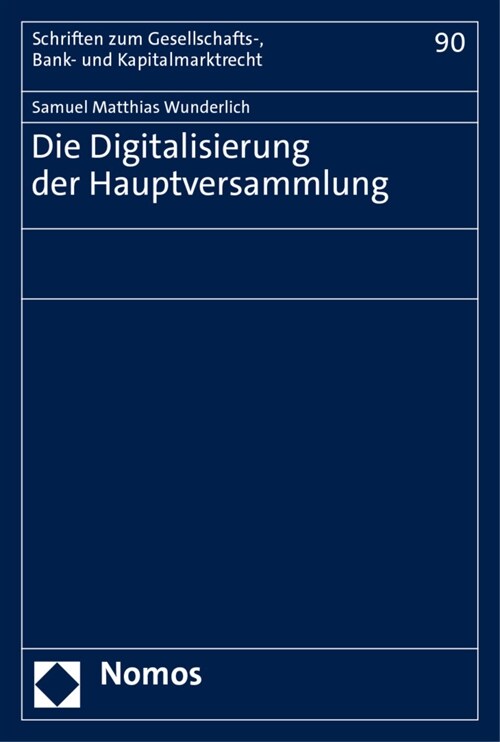 Die Digitalisierung Der Hauptversammlung (Paperback)