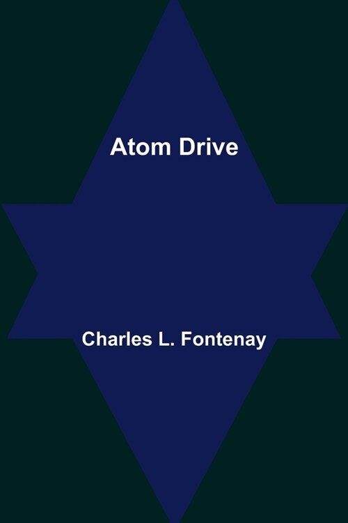 Atom Drive (Paperback)