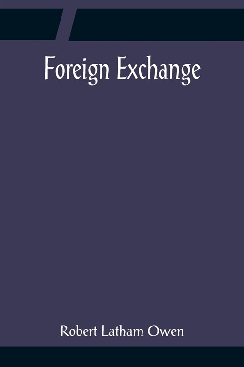 Foreign Exchange (Paperback)