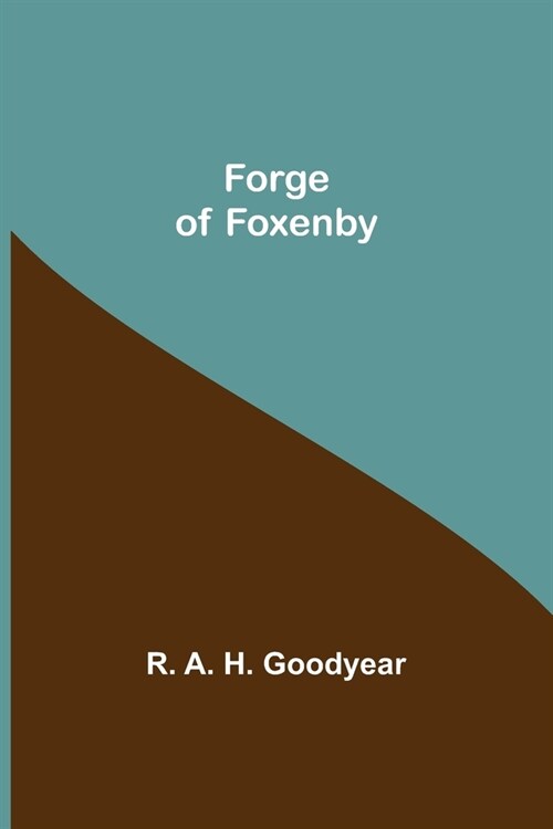 Forge of Foxenby (Paperback)