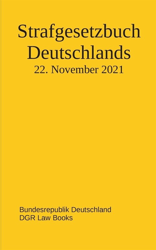 Strafgesetzbuch Deutschlands (Paperback)