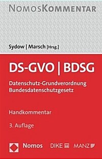 DS-GVO - BDSG : Datenschutz-Grundverordnung, Bundesdatenschutzgesetz : Handkommentar / 3. Aufl