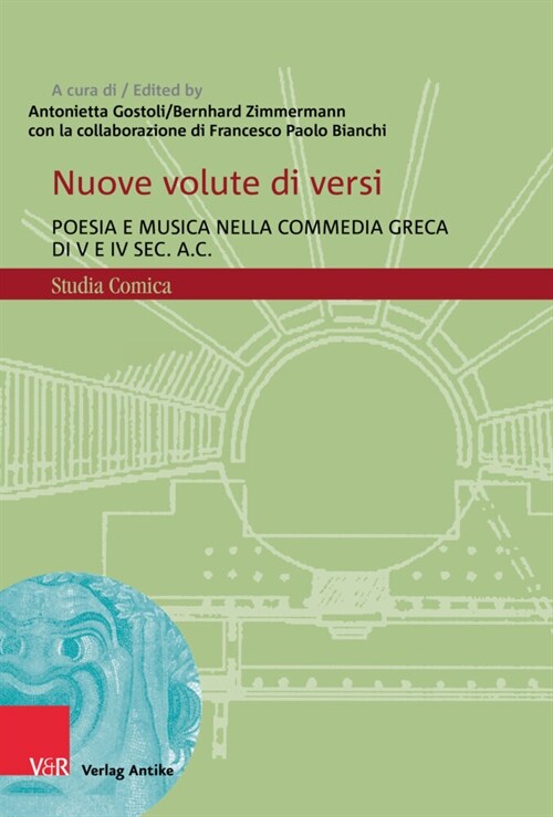 Nuove Volute Di Versi: Poesia E Musica Nella Commedia Greca Di V E IV Sec. A.C. (Hardcover)