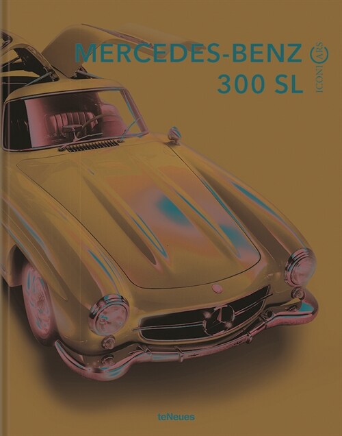 Mercedes-Benz 300 SL (Hardcover)