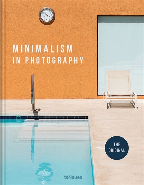Minimalism in Photography: The Original (Hardcover, English and Ger)