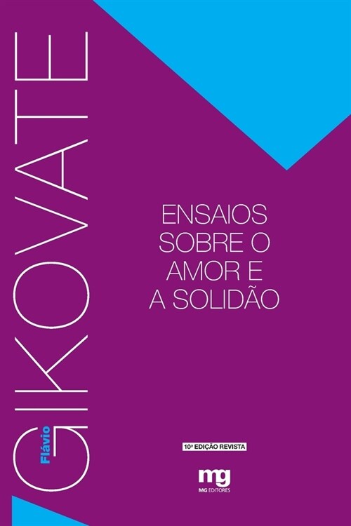 Ensaios sobre o amor e a solid? (Paperback)