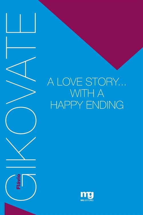 A love story... With a happy ending (Paperback)